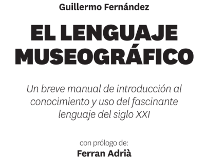 El lenguaje museográfico